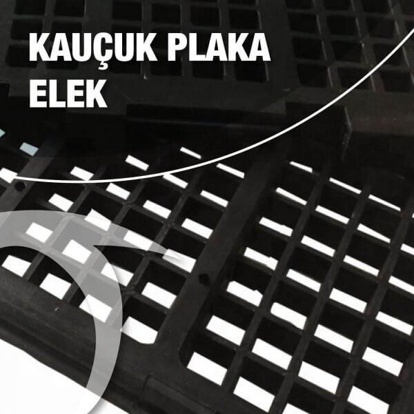 Kauçuk Plaka Elek